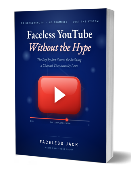 Faceless YouTube Without the Hype cover